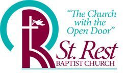 St. Rest’s Baptist Church: “The Church with the Open Doors.”