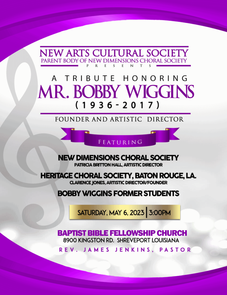 NACSI & NDCS present A Tribute to Mr. Bobby Wiggins: • Baptist Bible Fellowship • Sat., May 6, 2023 @ 3:00 pm