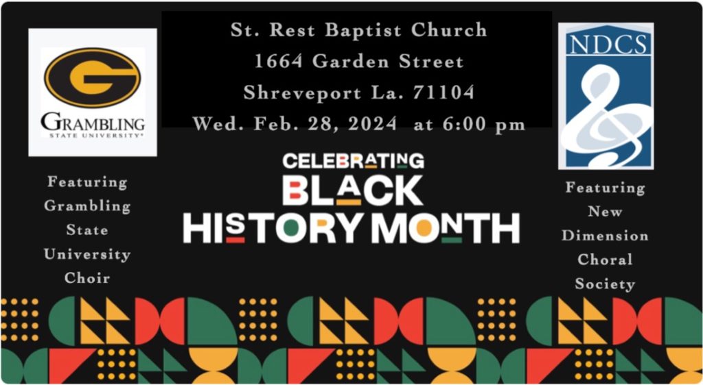 Celebrating Black History Month @ St. Rest Baptist Church, 1664 Garden Street, Shreveport,, Louisiana 71103, Wednesday, February 28, 2004 at 6:00 ㏘