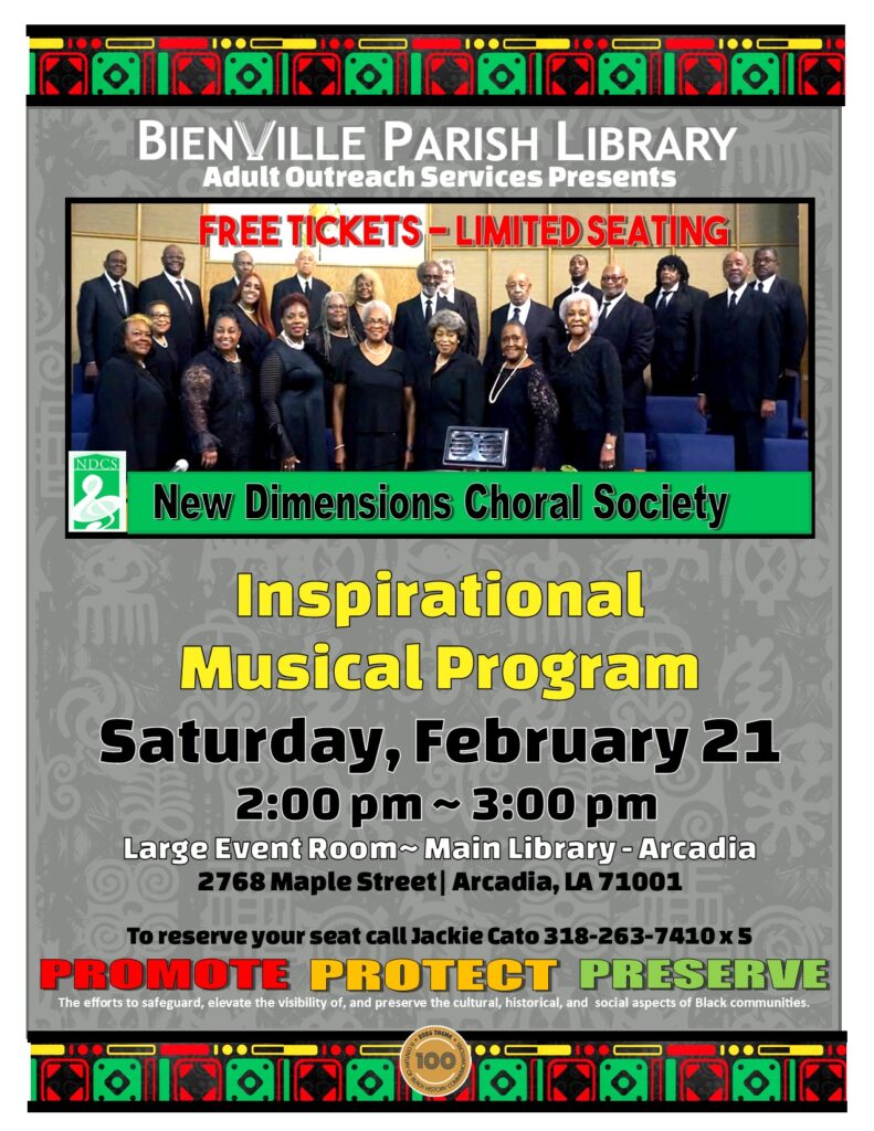 Inspirational Music concert at Bienville Parish Library, Arcadia Main Branch, Saturday, February 21, 2026 @ 2:00, by the New Dimensions Choral Society